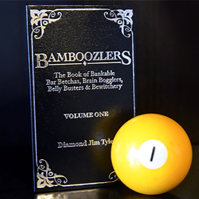 Bamboozlers Vol. 1 by Diamond Jim Tyler - Book